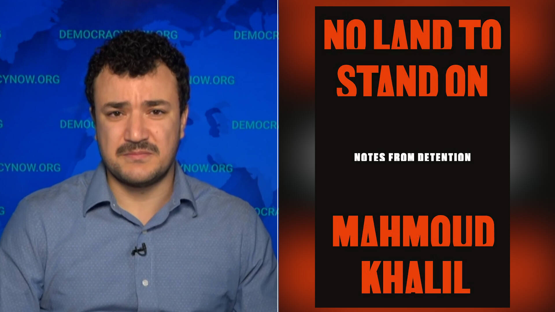 Mahmoud Khalil’s New Memoir, No Land to Stand On, Looks Beyond His Own Case